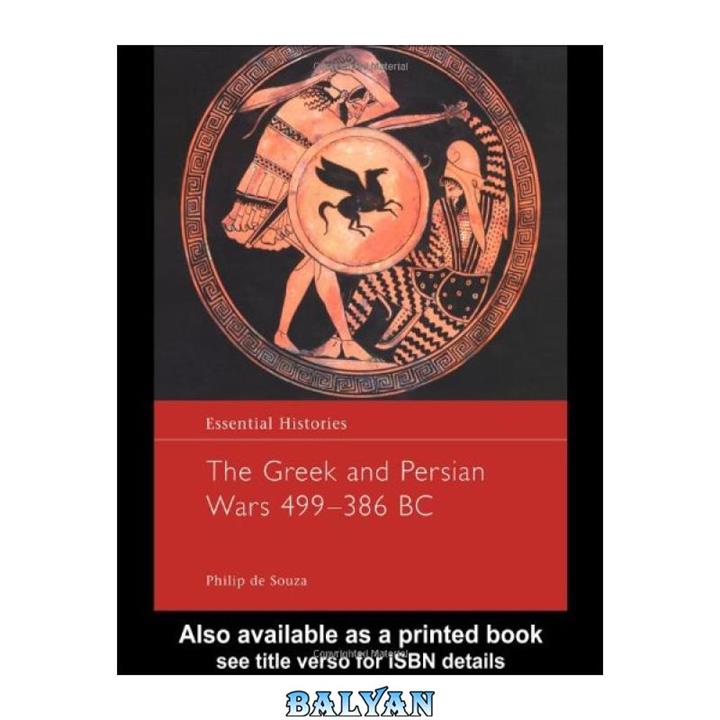 دانلود کتاب The Greek and Persian Wars 499-386 BC